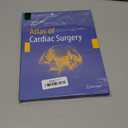 Atlas of Cardiac Surgery (Springer Surgery Atlas Series)