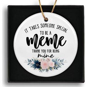 Meme Grandma Gifts Ceramic OrnamentsIt Takes Someone to Be A Meme Thank You Gifts for Grandma Christmas Tree Holiday Mother's Day, Floral Hanging Ornament Keepsake Decorations Decor 3in