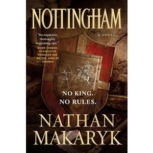 Nottingham: A Novel