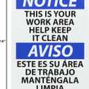 NMC ESN381PB Bilingual OSHA Sign, Legend "NOTICE - THIS IS YOUR WORK AREA HELP KEEP IT CLEAN", 14" Length x 10" Height, Pressure Sensitive Adhesive Vinyl, Black/Blue on White