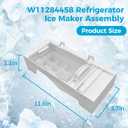 W11284458 W11088559 Refrigerator Ice Maker, Fits AP6809232 EAP12584610 PS12584610 4961086, Cube Structure Anti-Jam and Anti-Melt, Upgraded Quiet Low Energy, Food-Grade Material