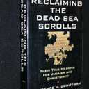 Reclaiming the Dead Sea Scrolls (Anchor Bible Reference Library)