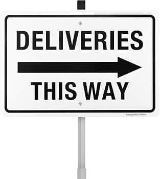 Deliveries Sign with Arrow Right with 28" Long Stake, 12" x 8" .040 Rust Free Aluminum - Reflective, UV Protected and Weatherproof (Arrow Right)