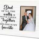 Wedding Day Gift to Dad from Daughter Bride, Father of the Bride Present, Wedding Thank You Gift to Dad, Photo Frame Wall Art Tabletop, Dad Photo Frame Home Decor, Fits 4 * 6 Inches Photo, Set of 2