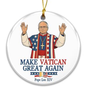 Vatican Ornament 2025, Make Vatican Great Again  Pope Leo XIV Patriotic Ornament  Funny Political Catholic Gift  USA Flag Pope Decor, Holiday Party, Gag Gift