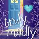 Truly, Madly: A Lucy Valentine Novel