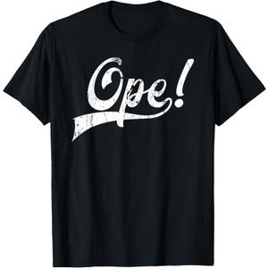 Ope Funny Midwestern Slang T-Shirt, XL, Black