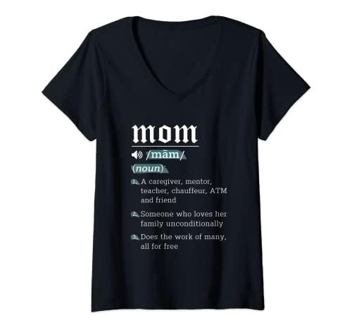 Womens Mom Noun Definition Funny Mama Mothers Day Mother Love Wife V-Neck T-Shirt L