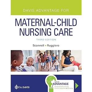 Davis Advantage for Maternal-Child Nursing Care Third Edition (Book)