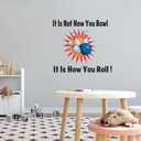 Design With Vinyl Its not How You Bowl It is How You Roll Bowling Pins Wall Decal Knock Down Bowling Pins Bedroom Wall Sticker Removable - Size: 40 Inch x 36 Inch (Multi)