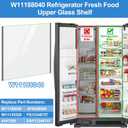 UPGRADED W11188040 Refrigerator Glass Shelf Compatible with Whirlpool Fresh Food Upper Glass Shelf Replacement,Tempered Glass Shelf Parts W11135529,AP6286990, Fit WRS312/ WRS315/ WRS321/WRS325..Series
