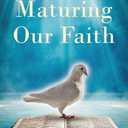 Bible Study for Maturing Our Faith
