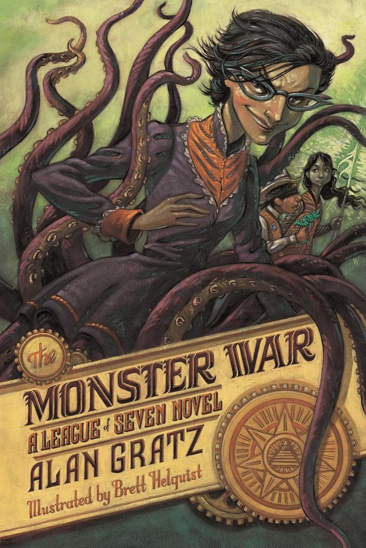 The Monster War: A League of Seven Novel (The League of Seven, 3), Paperback