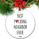 Best Neighbor Ever - 2025 New Home Christmas Keepsake, Neighbors Gifts, Housewarming Gift, Christmas Tree Decorations (V1)