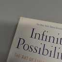 Infinite Possibilities: The Art of Living Your Dreams