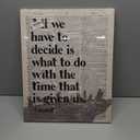 LOTR Gifts, LOTR Poster, Gift for LOTR Decor, All We Have to Decide is What to Do With The Time That is Given Us - Gandalf, LOTR Merch, LOTR Birthday Decor, Lord of the Rings Poster 16x20 inch (20L" x 16W")