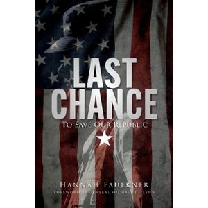 Last Chance to Save Our Republic