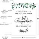 Andaz Press Wedding Party Signs, Natural Greenery Green Leaves, 8.5x11-inch, Assigned Seats Are Not Our Style, Sit Anywhere That Makes You Smile, 1-Pack