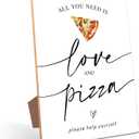 Pizza Bar Table Sign  All you need is Love and Pizza, Perfect for Bridal Shower and Baby Shower, Summer Wedding Decorations, Graduate, Retire, 8×11 Wooden Party Sign with Stand