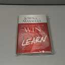 Sometimes You Win--Sometimes You Learn: Life's Greatest Lessons Are Gained from Our Losses