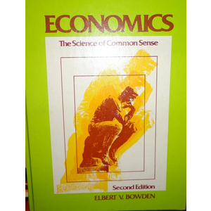 Economics, The Science Of Common Sense