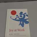 Joy at Work: Organizing Your Professional Life