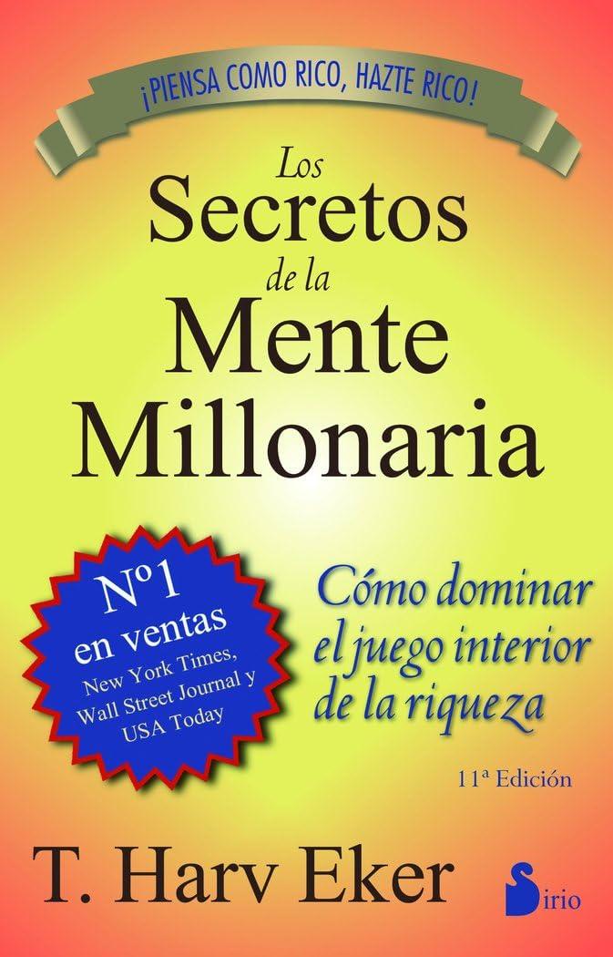 Los secretos de la mente millonaria (Spanish Edition)