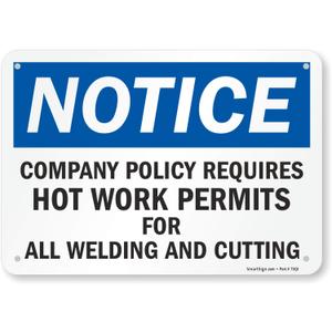 SmartSign "Notice - Hot Work Permit Required For Welding And Cutting" Sign | 7" x 10" Plastic