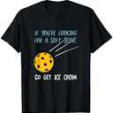 Funny Pickleball Pun for Pickleball Player T-Shirt, M