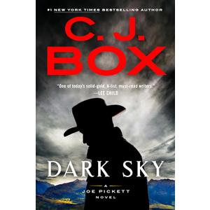 Dark Sky (A Joe Pickett Novel)