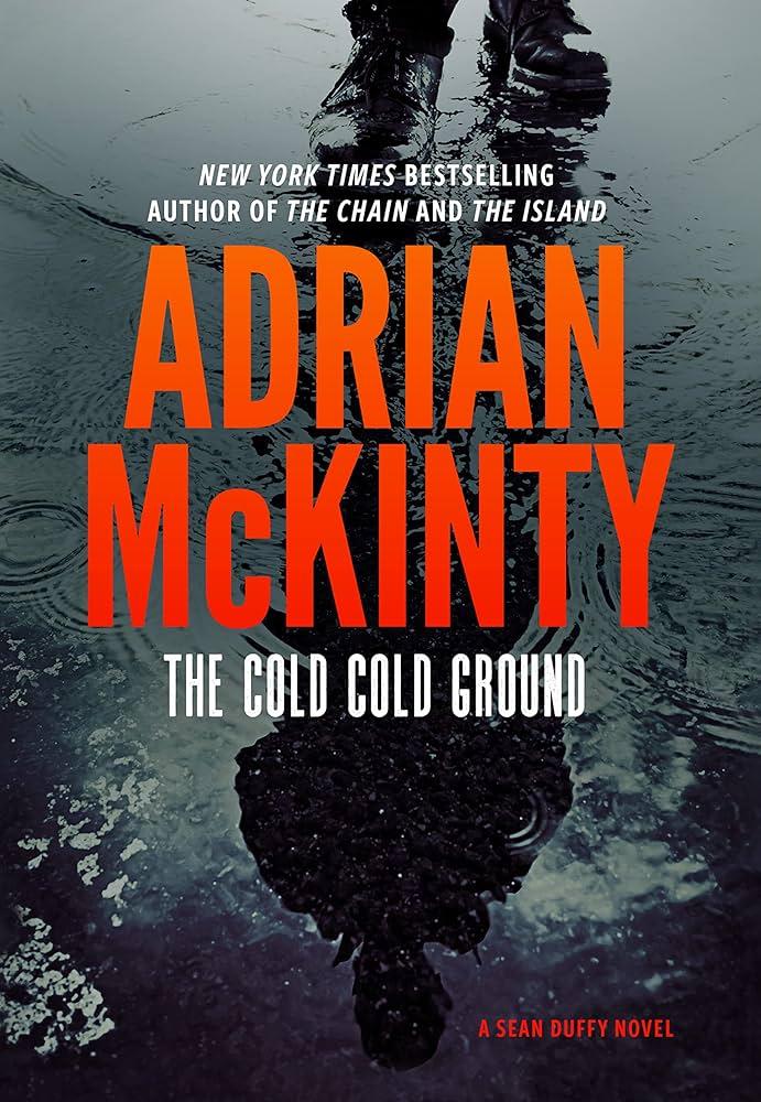 The Cold Cold Ground (The Sean Duffy Series)