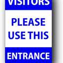 Tough Blue & White "Visitors Please Use This Entrance" Sign - 140mm x 90mm (5.5" x 3.5") with High Strength Self-Adhesive Backing | Weatherproof UV Printed Rigid Plastic for Easy Installation
