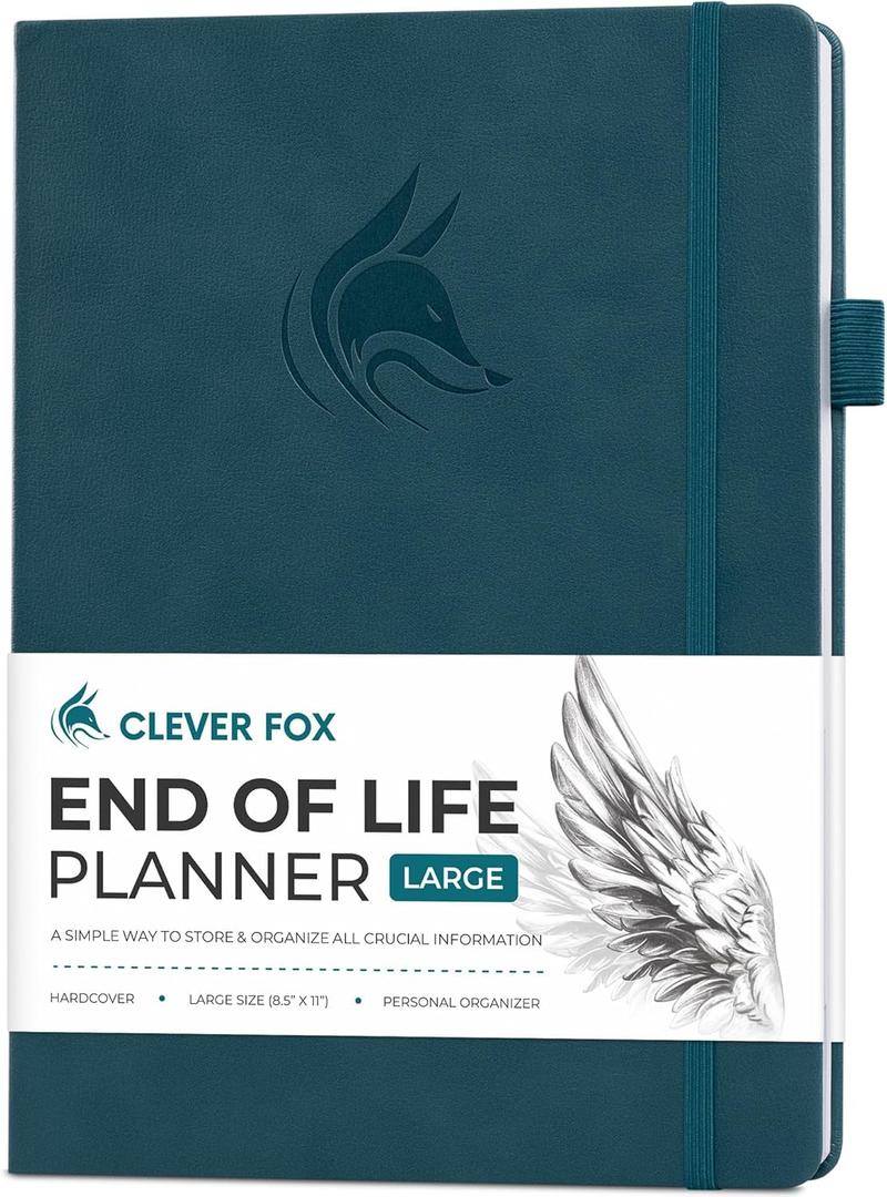 Clever Fox End of Life Planner  Final Arrangements Organizer for Beneficiary, Will Preparation, Last Wishes & Funeral Planning, A4 (Dark Teal) (A4 (8.5" x 11"))