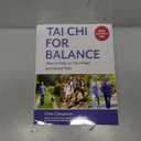 Tai Chi for Balance: How to Stay on Your Feet and Avoid Falls