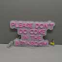 Neon Sign Please Dont Do Coke in The Bathroom-LED Adjustable Brightness Flex Light Signs Indoor Bedroom Wall Decor Neon Signs Bar Christmas Party Wedding Girl Boy Living Room (40×26 CM,Pink)