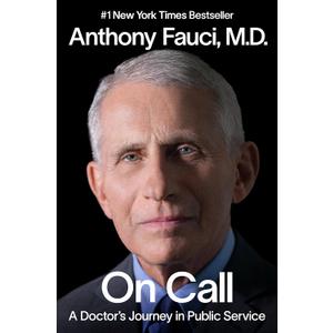 On Call: A Doctor's Journey in Public Service