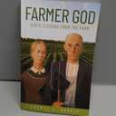 Farmer God: God's Lessons from the Farm