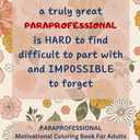 Paraprofessional Motivational Coloring Book For Adults