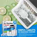 100 Pack Ice Machine Cleaner Descaler Tablets-Ice Maker Cleaner Compatible with Frigidaire, Opal, GE Profile, Kitchenaid, Nickel Safe Scale Remover for Countertop, Nugget Ice Makers