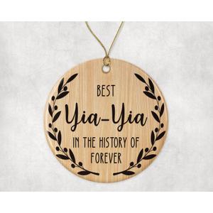 Best YIA-YIA Ornament - Best YIA-YIA Christmas Ornament -Best YIA-YIA in The History of Forever Ornament - Family Ornament - Gift for YIA-YIA - YIA-YIA Ornament Printed on Both Sides