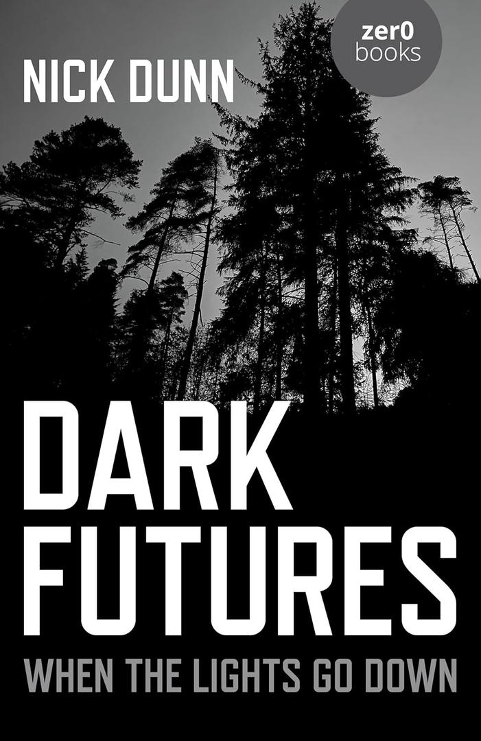 Dark Futures: When the Lights Go Down