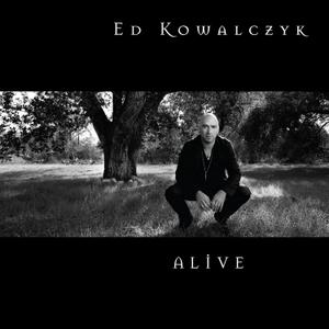 Alive by Ed Kowalczyk, Format: Audio CD