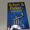 Robert B. Parker's Killing the Blues (A Jesse Stone Novel)