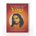 Yogananda Paramahamsa
Autobiography Of A Yogi (Complete Paperback Edition)