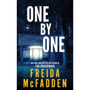 One by One: A Lost in the Woods Survival Thriller