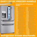 DA97-12712C Freezer Handle Compatible with Samsung Door,Samsung Refrigerator Freezer Door Handle Replacement,Compatible with RF28HMEDBSR RF28HMELBSR RF30HBEDBSR RF24FSEDBSR RF31FMEDBSR RF30KMEDBSR