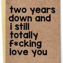 Vintage Two Years Anniversary Card, 2nd Weeding Anniversary Card for Husband Wife, 2 Year Gifts for Anniversary for Him Her, 2 Year Dating Anniversary for Men Women, Two Years Down and I Still Totally Love You (109)