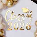 Class of 2026 Sign for Backdrop Gold Acrylic Mirror Decal Letter Sticker Graduation Decor for Grad Party, Congrats Grade 2026 Grad Party Graduation Event Planner Vinyl Decal, 17.3 4.8 inches, 20.1 5.9 inches