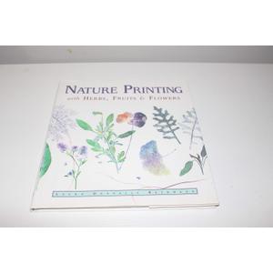 Nature Printing With Herbs, Fruits & Flowers