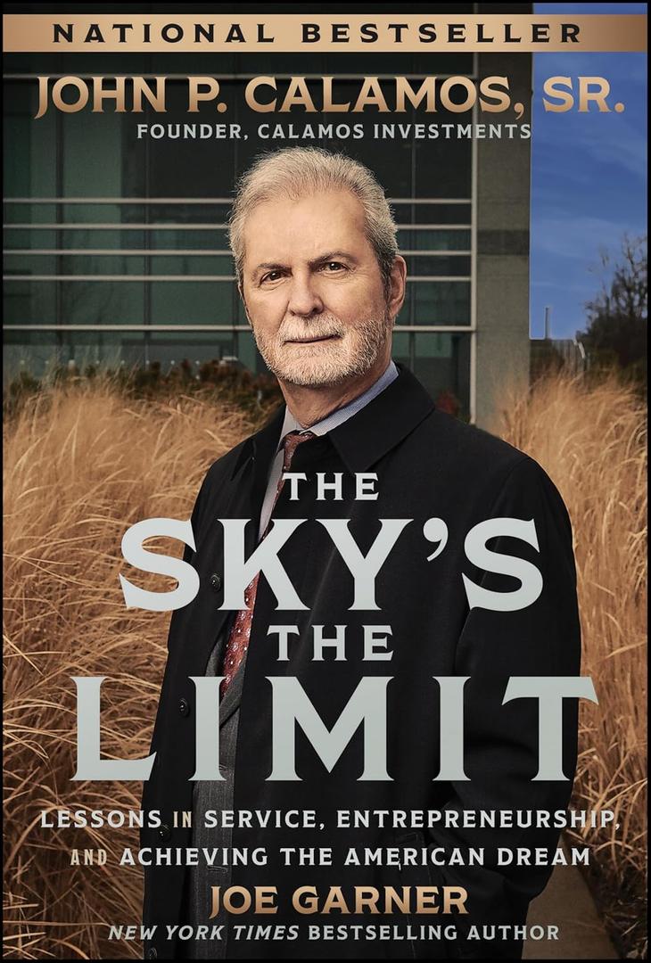 The Sky's the Limit: Lessons in Service, Entrepreneurship, and Achieving the American Dream